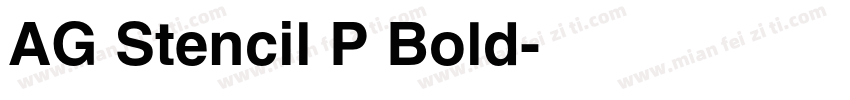 AG Stencil P Bold字体转换